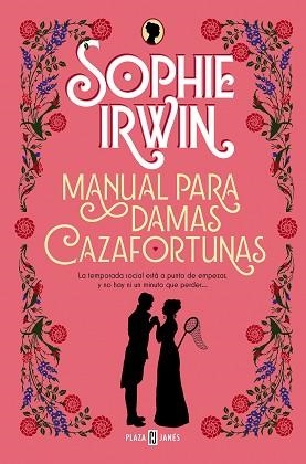 MANUAL PARA DAMAS CAZAFORTUNAS | 9788401028434 | IRWIN, SOPHIE | Llibreria L'Illa - Llibreria Online de Mollet - Comprar llibres online