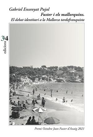 FUSTER I ELS MALLORQUINS | 9788417469528 | ENSENYAT PUJOL, GABRIEL | Llibreria L'Illa - Llibreria Online de Mollet - Comprar llibres online