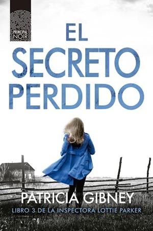 SECRETO PERDIDO, EL | 9788417333454 | GIBNEY, PATRICIA | Llibreria L'Illa - Llibreria Online de Mollet - Comprar llibres online