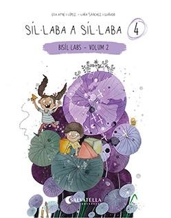 SÍL·LABA A SÍL·LABA 4 | 9788418427862 | AYNÉ LÓPEZ, EVA | Llibreria L'Illa - Llibreria Online de Mollet - Comprar llibres online