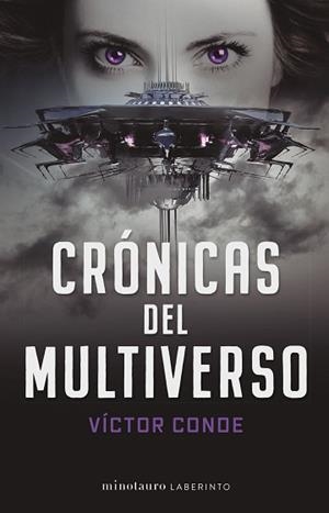 CRÓNICAS DEL MULTIVERSO | 9788445012840 | CONDE, VÍCTOR | Llibreria L'Illa - Llibreria Online de Mollet - Comprar llibres online