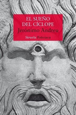 SUEÑO DEL IÍCLOPE, EL | 9788419207494 | ANDREU, JERÓNIMO | Llibreria L'Illa - Llibreria Online de Mollet - Comprar llibres online