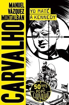 YO MATÉ A KENNEDY | 9788408258735 | VÁZQUEZ MONTALBÁN, MANUEL | Llibreria L'Illa - Llibreria Online de Mollet - Comprar llibres online