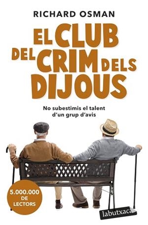CLUB DEL CRIM DELS DIJOUS, EL | 9788419107091 | OSMAN, RICHARD | Llibreria L'Illa - Llibreria Online de Mollet - Comprar llibres online