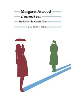 ASSASSÍ CEC, L' | 9788477276616 | ATWOOD, MARGARET | Llibreria L'Illa - Llibreria Online de Mollet - Comprar llibres online