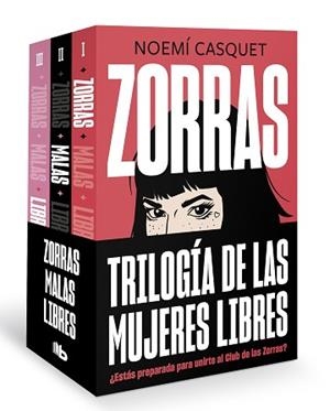 PACK TRILOGÍA ZORRAS (CONTIENE LOS TÍTULOS: ZORRAS | MALAS | LIBRES) | 9788413145556 | CASQUET, NOEMÍ | Llibreria L'Illa - Llibreria Online de Mollet - Comprar llibres online