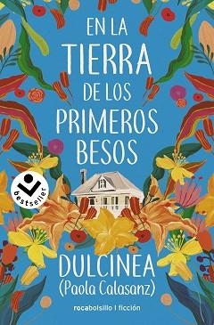 EN LA TIERRA DE LOS PRIMEROS BESOS | 9788418850479 | DULCINEA