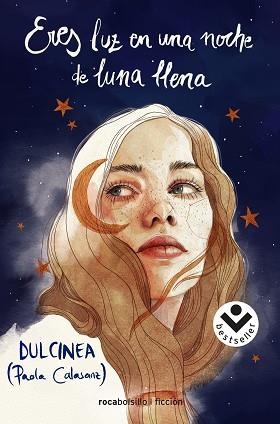 ERES LUZ EN UNA NOCHE DE LUNA LLENA | 9788418850486 | DULCINEA
