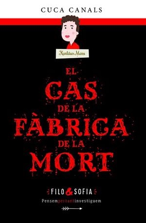 CAS DE LA FÀBRICA DE LA MORT, EL | 9788468352596 | CANALS, CUCA/SEUDÓNIMO | Llibreria L'Illa - Llibreria Online de Mollet - Comprar llibres online