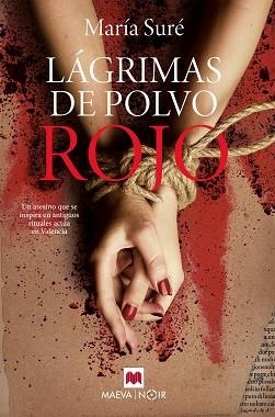 LAGRIMAS DE POLVO ROJO | 9788419110237 | SURÉ, MARÍA | Llibreria L'Illa - Llibreria Online de Mollet - Comprar llibres online