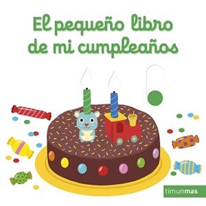 PEQUEÑO LIBRO DE MI CUMPLEAÑOS, EL | 9788408246824 | CHOUX, NATHALIE | Llibreria L'Illa - Llibreria Online de Mollet - Comprar llibres online