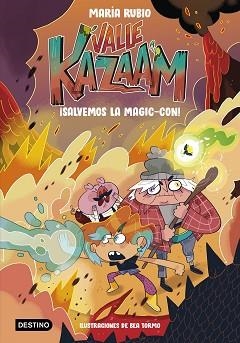 VALLE KAZAAM 2. ¡SALVEMOS LA MAGIC-CON! | 9788408254089 | RUBIO, MARÍA/TORMO, BEA | Llibreria L'Illa - Llibreria Online de Mollet - Comprar llibres online