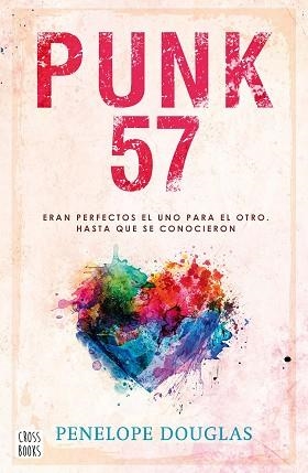 PUNK 57 | 9788408258544 | DOUGLAS, PENELOPE | Llibreria L'Illa - Llibreria Online de Mollet - Comprar llibres online