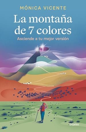 MONTAÑA DE 7 COLORES, LA | 9788425360299 | VICENTE, MÓNICA | Llibreria L'Illa - Llibreria Online de Mollet - Comprar llibres online