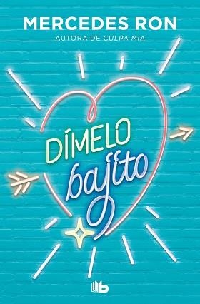 DÍMELO BAJITO  | 9788413143521 | RON, MERCEDES