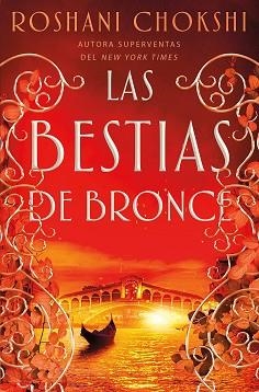 BESTIAS DE BRONCE, LAS | 9788418002212 | CHOKSHI, ROSHANI | Llibreria L'Illa - Llibreria Online de Mollet - Comprar llibres online