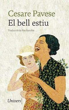 BELL ESTIU, EL | 9788418887291 | PAVESE, CESARE | Llibreria L'Illa - Llibreria Online de Mollet - Comprar llibres online