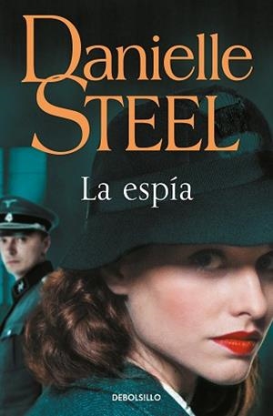 ESPÍA, LA | 9788466358712 | STEEL, DANIELLE | Llibreria L'Illa - Llibreria Online de Mollet - Comprar llibres online