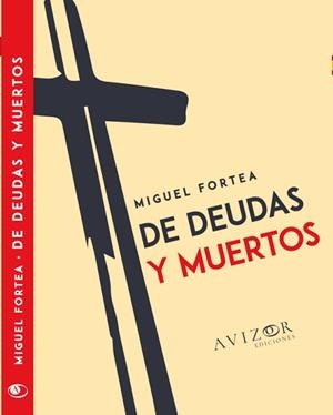 DE DEUDAS Y MUERTOS | 9788409350803