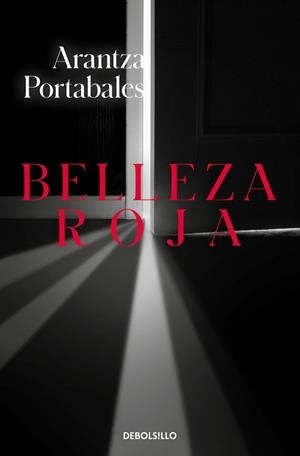 BELLEZA ROJA | 9788466350860 | PORTABALES, ARANTZA | Llibreria L'Illa - Llibreria Online de Mollet - Comprar llibres online