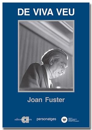 DE VIVA VEU | 9788418618284 | FUSTER ORTELLS, JOAN | Llibreria L'Illa - Llibreria Online de Mollet - Comprar llibres online