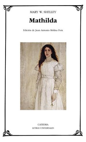 MATHILDA | 9788437638355 | SHELLEY, MARY W. | Llibreria L'Illa - Llibreria Online de Mollet - Comprar llibres online