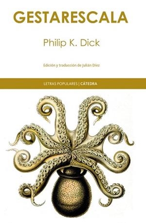 GESTARESCALA | 9788437635767 | DICK, PHILIP K. | Llibreria L'Illa - Llibreria Online de Mollet - Comprar llibres online