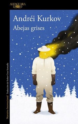 ABEJAS GRISES | 9788420463629 | KURKOV, ANDREI | Llibreria L'Illa - Llibreria Online de Mollet - Comprar llibres online