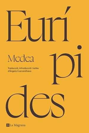 MEDEA | 9788419013903 | EURÍPIDES | Llibreria L'Illa - Llibreria Online de Mollet - Comprar llibres online