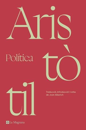 POLÍTICA | 9788419013842 | ARISTÒTIL | Llibreria L'Illa - Llibreria Online de Mollet - Comprar llibres online