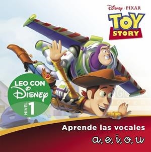 TOY STORY 1. LEO CON DISNEY NIVEL 1: A, E, I, O, U | 9788418039669 | DISNEY, | Llibreria L'Illa - Llibreria Online de Mollet - Comprar llibres online