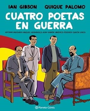 CUATRO POETAS EN GUERRA  | 9788491749998 | GIBSON, IAN/PALOMO, QUIQUE | Llibreria L'Illa - Llibreria Online de Mollet - Comprar llibres online