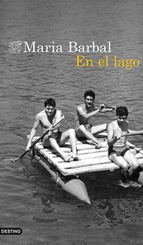 EN EL LAGO | 9788423361854 | BARBAL, MARIA | Llibreria L'Illa - Llibreria Online de Mollet - Comprar llibres online