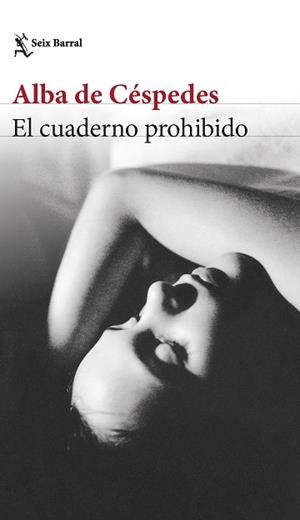 CUADERNO PROHIBIDO, EL | 9788432240973 | CÉSPEDES, ALBA DE | Llibreria L'Illa - Llibreria Online de Mollet - Comprar llibres online