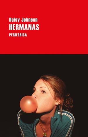 HERMANAS | 9788418838453 | JOHNSON, DAISY | Llibreria L'Illa - Llibreria Online de Mollet - Comprar llibres online