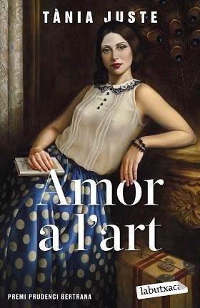 AMOR A L'ART | 9788419107237 | JUSTE, TÀNIA | Llibreria L'Illa - Llibreria Online de Mollet - Comprar llibres online