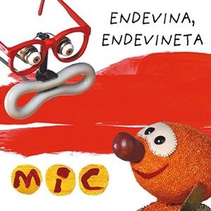 MIC. ENDEVINA ENDEVINETA 3 | 9788424672584 | GIMÓ, LAIA/MESSEGUER, MAICA/TRIAS, MANEL