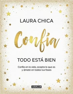 CONFÍA. TODO ESTÁ BIEN | 9788403523227 | CHICA, LAURA | Llibreria L'Illa - Llibreria Online de Mollet - Comprar llibres online