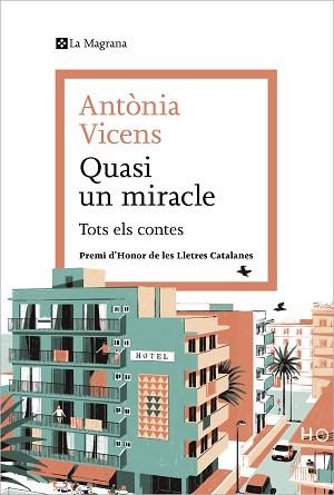 QUASI UN MIRACLE | 9788419013941 | VICENS, ANTÒNIA | Llibreria L'Illa - Llibreria Online de Mollet - Comprar llibres online