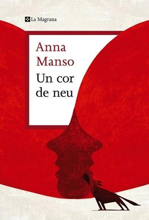 COR DE NEU, UN | 9788419013439 | MANSO, ANNA | Llibreria L'Illa - Llibreria Online de Mollet - Comprar llibres online