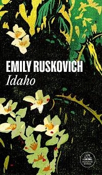 IDAHO | 9788439739913 | RUSKOVICH, EMILY | Llibreria L'Illa - Llibreria Online de Mollet - Comprar llibres online