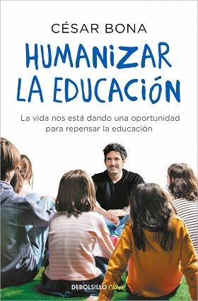 HUMANIZAR LA EDUCACIÓN | 9788466358620 | BONA, CÉSAR | Llibreria L'Illa - Llibreria Online de Mollet - Comprar llibres online