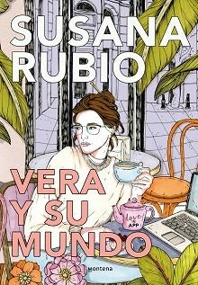 VERA Y SU MUNDO | 9788419085436 | RUBIO, SUSANA | Llibreria L'Illa - Llibreria Online de Mollet - Comprar llibres online