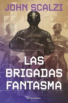 BRIGADAS FANTASMA 2, LAS | 9788445013298 | SCALZI, JOHN