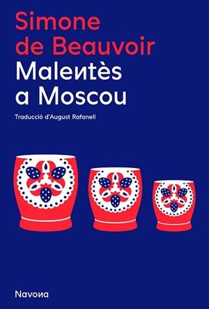 MALENTÈS A MOSCOU | 9788419179852 | DE BEAUVOIR, SIMONE | Llibreria L'Illa - Llibreria Online de Mollet - Comprar llibres online
