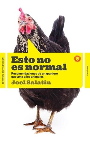 ESTO NO ES NORMAL | 9788494622427 | SALATIN, JOEL | Llibreria L'Illa - Llibreria Online de Mollet - Comprar llibres online