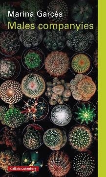 MALES COMPANYIES | 9788419075710 | GARCÉS, MARINA | Llibreria L'Illa - Llibreria Online de Mollet - Comprar llibres online