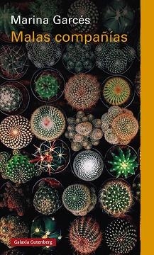 MALAS COMPAÑÍAS | 9788419075703 | GARCÉS, MARINA | Llibreria L'Illa - Llibreria Online de Mollet - Comprar llibres online