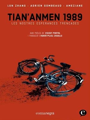 TIAN'ANMEN 1989 | 9788418857409 | GOMBEAUD, ADRIEN/ZHANG, LUN/AMÉZIANE | Llibreria L'Illa - Llibreria Online de Mollet - Comprar llibres online