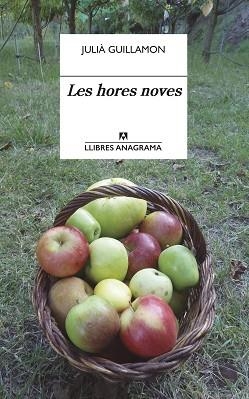 HORES NOVES, LES | 9788433918109 | GUILLAMON, JULIÀ | Llibreria L'Illa - Llibreria Online de Mollet - Comprar llibres online